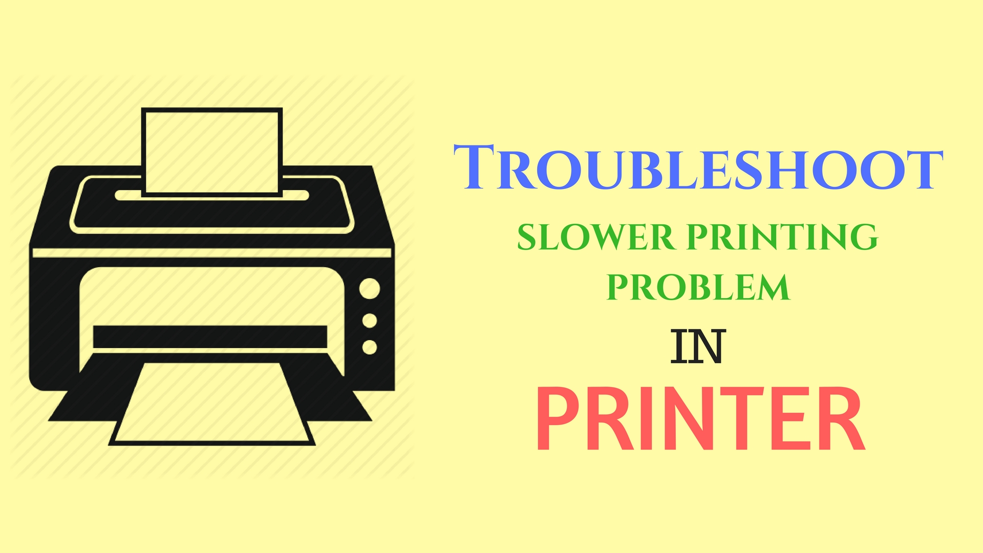 Slower printing Problem in Epson Printers