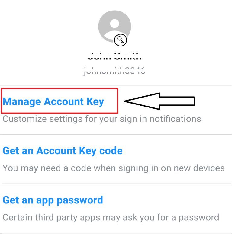 Tap again Manage Account Key