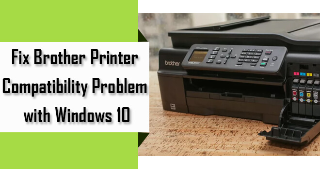 fix brother printer compatibility problem