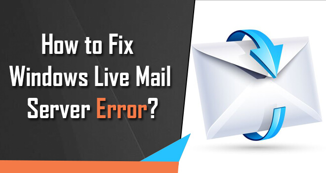 fix Windows live mail server error