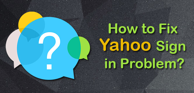 Fix Yahoo Sign in Problem