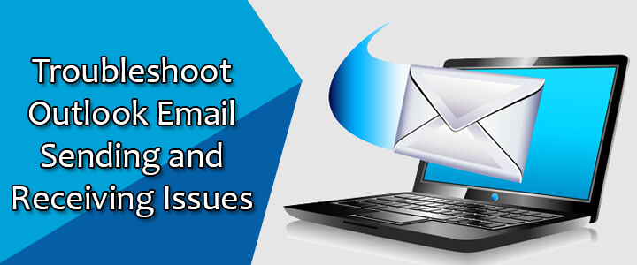 Troubleshoot Outlook Email